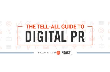 The Tell-All Guide To Digital PR