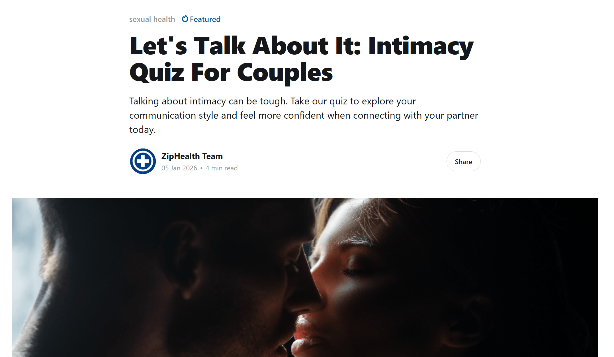 Featured relationship intimacy quiz for couples from ZipHealth with romantic close-up image of a couple kissing and advice about communication, connection, and sexual health.