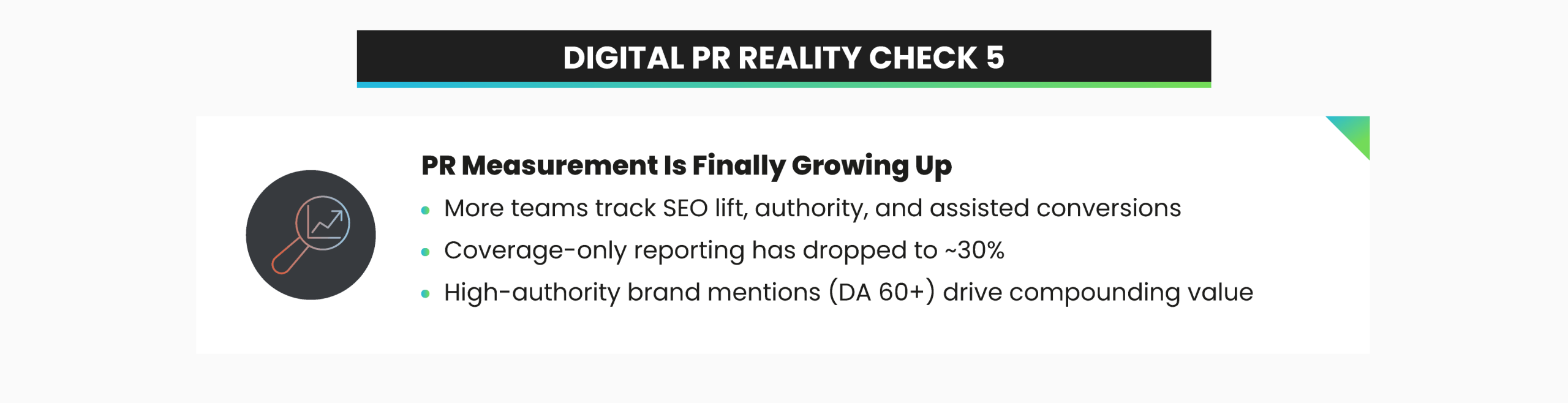Infographic titled “Digital PR Reality Check 5” illustrating how PR measurement is evolving, with teams tracking SEO impact, authority, and assisted conversions rather than coverage alone.