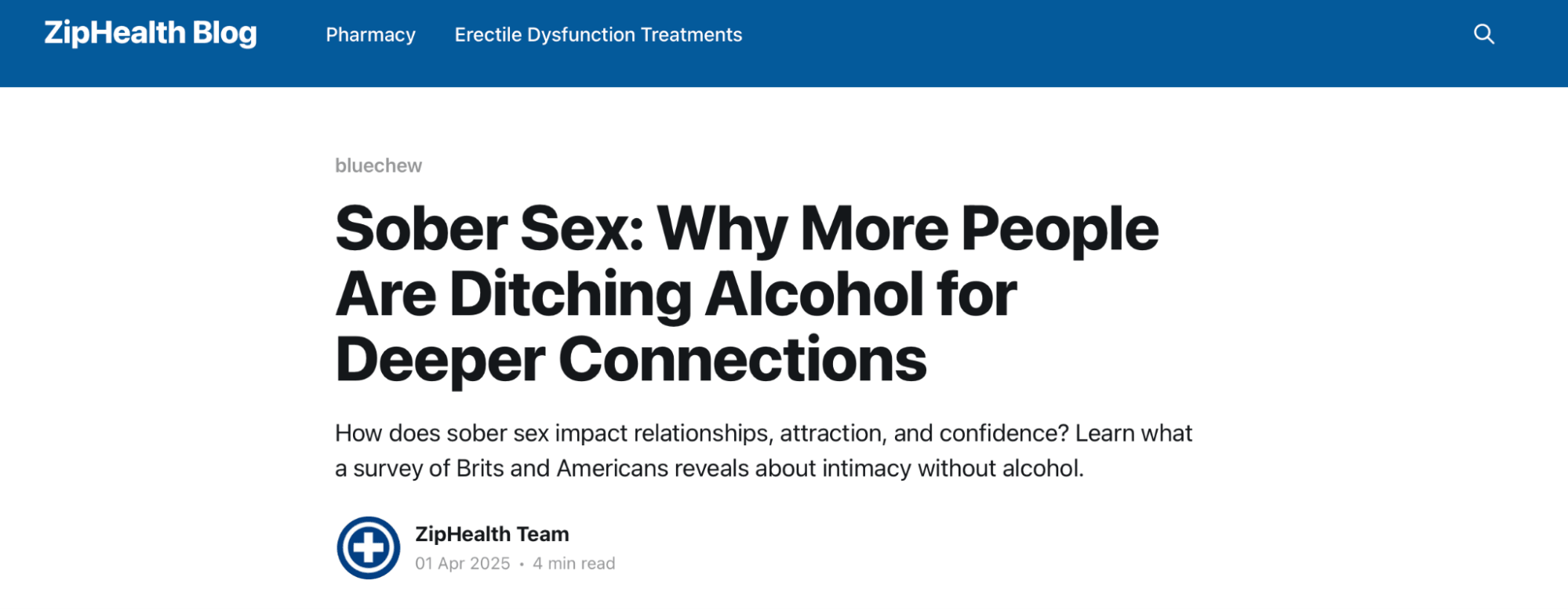 ZipHealth Blog article titled “Sober Sex: Why More People Are Ditching Alcohol for Deeper Connections,” exploring sober intimacy, relationship confidence, attraction, and alcohol-free sexual experiences.