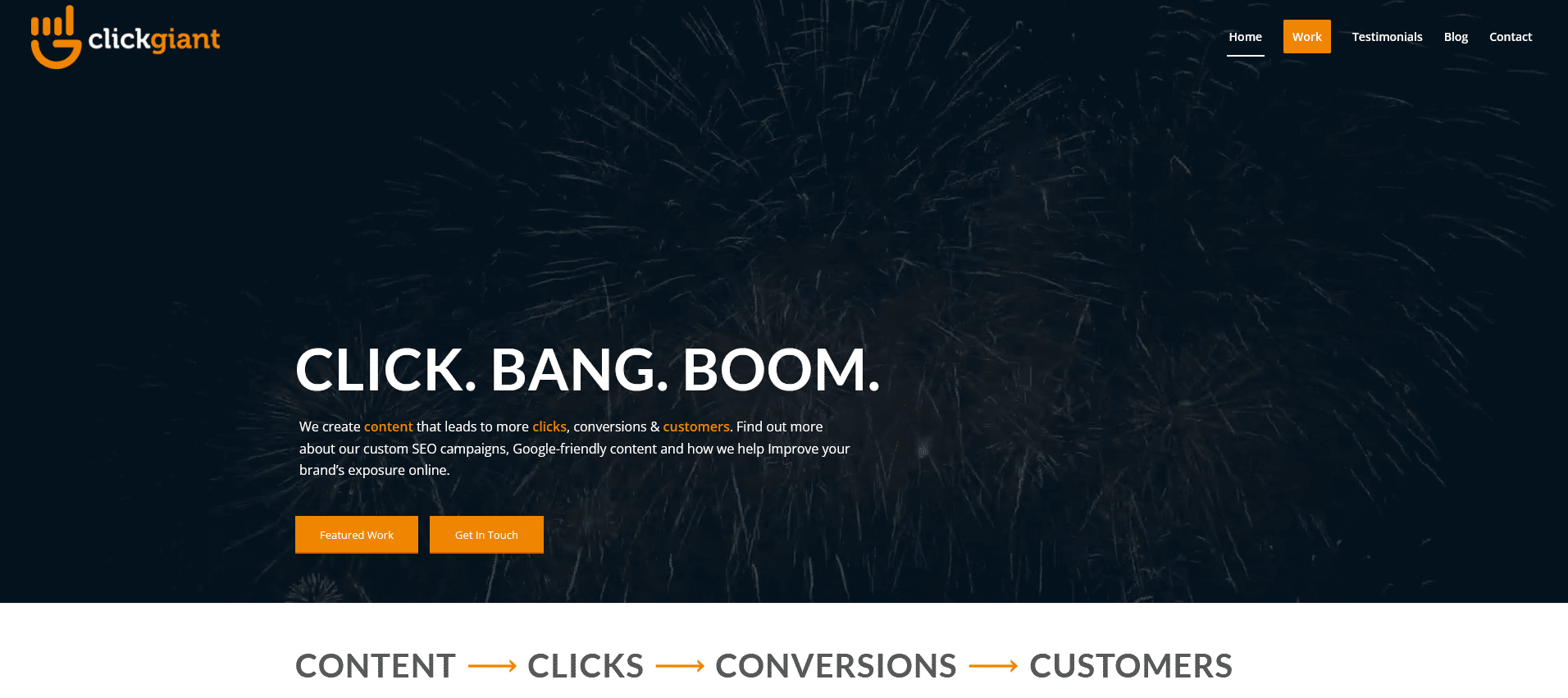 A dark-themed website homepage displays the bold text “CLICK. BANG. BOOM.” over a background of fireworks, with supporting text about SEO-driven content and buttons labeled “Featured Work” and “Get In Touch.” Below, a graphic illustrates a marketing journey from “CONTENT → CLICKS → CONVERSIONS → CUSTOMERS.”