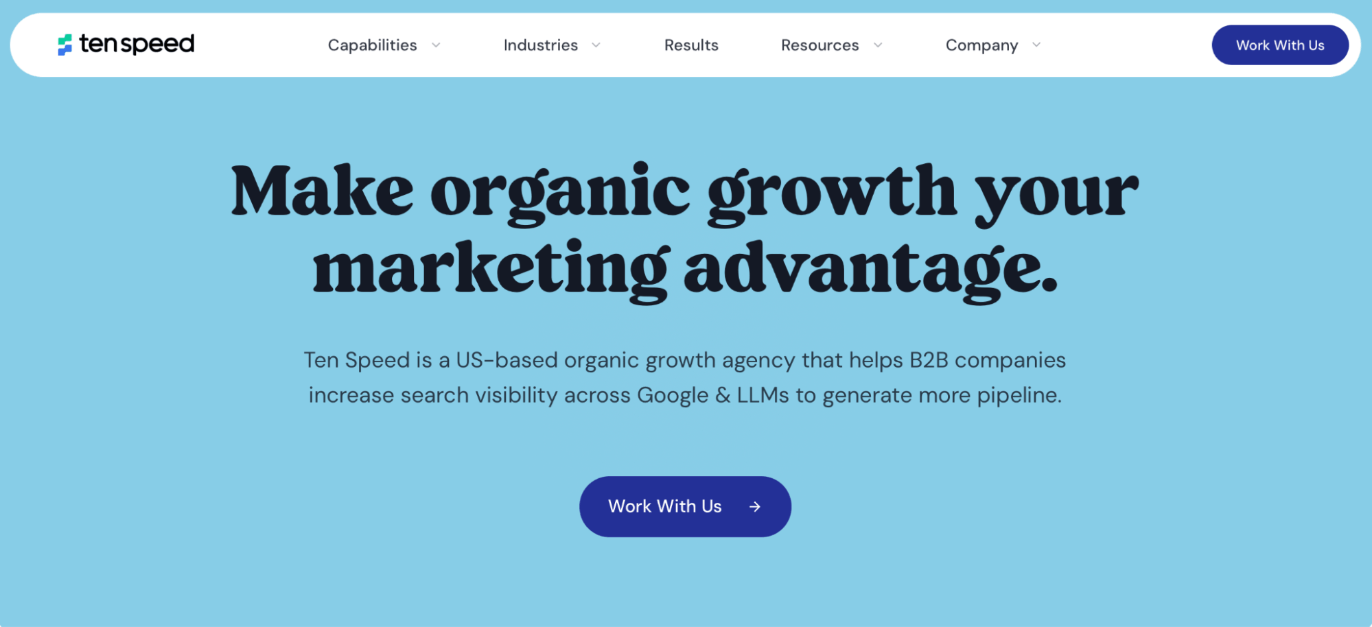 Ten Speed homepage with the headline "Make organic growth your marketing advantage," describing its organic growth work for B2B companies across Google and LLMs.
